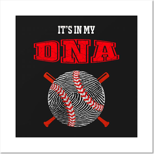 BASEBALL TEE IT'S IN MY DNA Wall Art by missalona